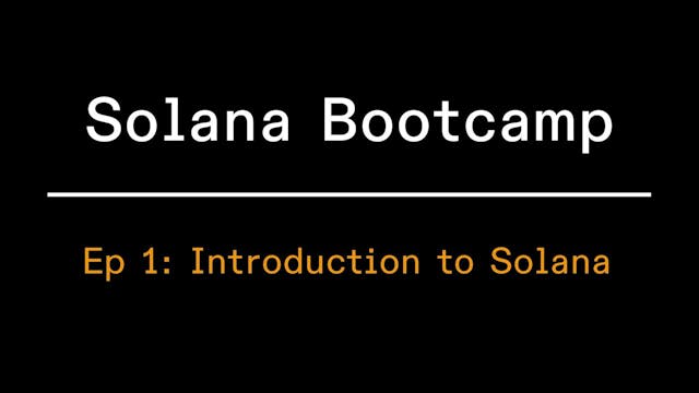 Solana Bootcamp