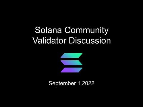 Validator Discussion - September 1 2022
