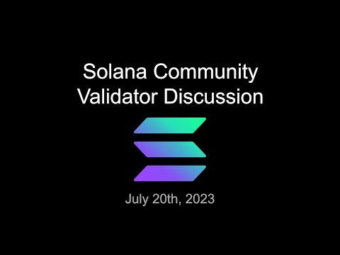 Validator Discussion - July 20 2023